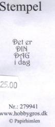 Stempel Det er din dag i dag 279941